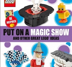 DK 2020新书 魔术汇演及乐高奇趣点子 Put On A Magic Show And Other Great LEGO Ideas