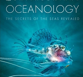 DK 2020新书 海洋学:揭示海洋的秘密 Oceanology: The Secrets of the Sea Revealed