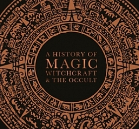 DK 2020新书 A History of Magic, Witchcraft, and the Occult 魔法史,巫术史和神秘学