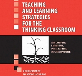 Teaching And Learning Strategies For The Thinking Classroom
