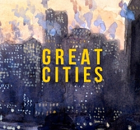 Great Cities: The Stories Behind the World’s most Fascinating Places