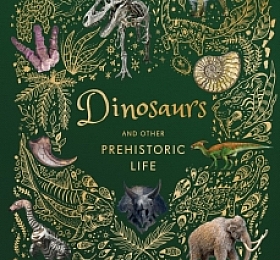 Dinosaurs and Other Prehistoric Life DK 2021
