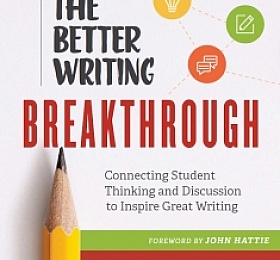 The Better Writing Breakthrough Connecting Student Thinking