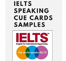 200 ielts speaking cue cards samples