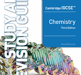 Cambridge IGCSE Chemistry Study and Revision Guide Third Edition 2023