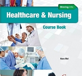 Moving into Healthcare and Nursing 科学教材PDF 含课本+教师用书