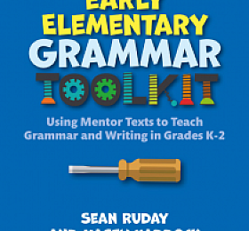 The Early Elementary Grammar Toolkit (2023)
