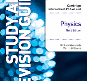 A Level Physics Study and Revision Guide Third Edition