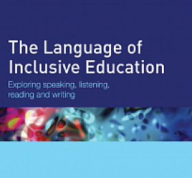 The Language of Inclusive Education  Exploring speaking listening reading and writing