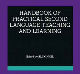 Handbook of Practical Second Language Teaching and Learning