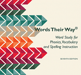 Words Their Way: Word Study for Phonics, Vocabulary, and Spelling Instruction, Global Edition, 7th Edition