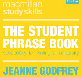 The Student Phrase Book: Vocabulary for Writing at University 第二版 2020