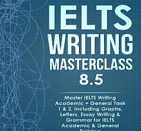 ielts writing masterclass 8.5