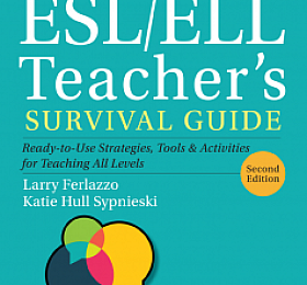 The ESL/ELL Teacher’s Survival Guide: Ready to Use Strategies, Tools, 2022