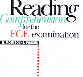 FCE Reading comprehension for the FCE examination
