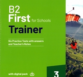 B2 First for Schools Trainer FCE真题 2024新版