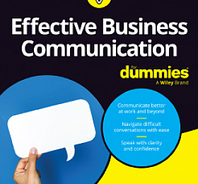 Effective Business Communication For Dummies 2025