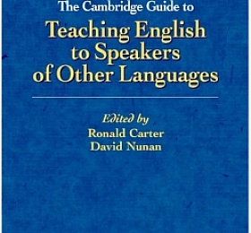The Cambridge Guide to Teaching English to Speakers of Other Languages