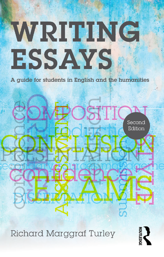 Writing Essays A Guide For Students In English And The Humanities 